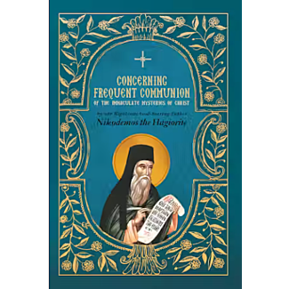 Concerning Frequent Communion of the Immaculate Mysteries of Christ