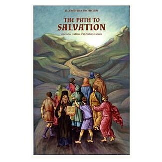 The Path to Salvation: A Manual of Spiritual Transformation