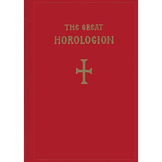 The Great Horologion: or, Book of Hours