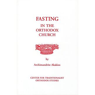 Fasting in the Orthodox Church: Its Theological, Pastoral, and Social Implications