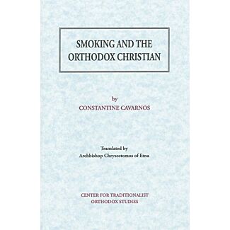 Smoking and the Orthodox Christian