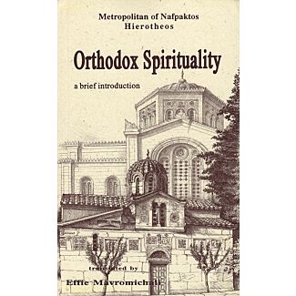 Orthodox Spirituality: a brief introduction