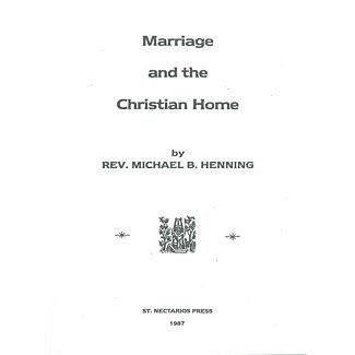Marriage and the Christian Home
