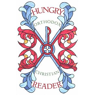 Hungry Orthodox Christian Reader: The “Hidden” Writings of Orthodox Christianity