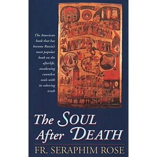 The Soul After Death: Contemporary “After-Death” Experiences in the Light of the Orthodox Teaching on the Afterlife