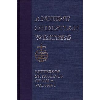 Letters of St. Paulinus of Nola, Volume I: Letters 1—22 #35