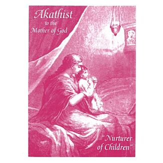Akathist to the Mother of God, Nurturer of Children