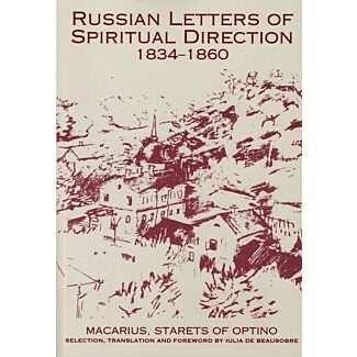 Russian Letters of Spiritual Direction, 1834–1860