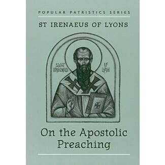 On the Apostolic Preaching #17