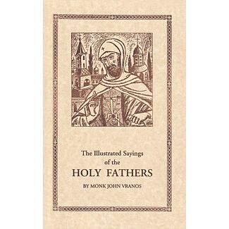 The Illustrated Sayings of the Holy Fathers