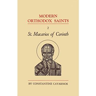 Modern Orthodox Saints, Vol. 2: St. Macarios of Corinth