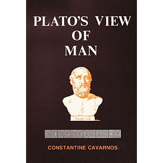 Plato’s View of Man: Two Bowen Prize Essays dealing with the Problem of the Destiny of Man and the Individual Life, together with Selected Passages from Plato’s Dialogues on Man and the Human Soul.