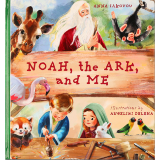 Noah, the Ark, and Me by A. Iakovou