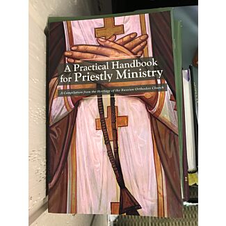 A Practical Handbook for Priestly Ministry 