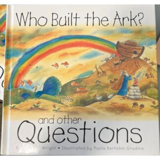 Who built the ark? and other questions