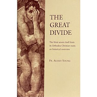 The Great Divide: The West severs itself from its Orthodox Christian roots, an historical overview