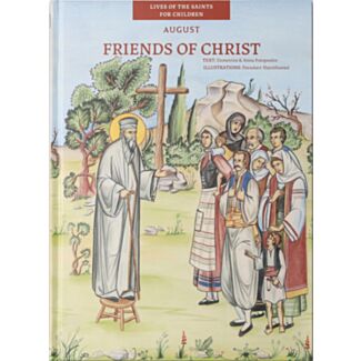 Friends of Christ-August