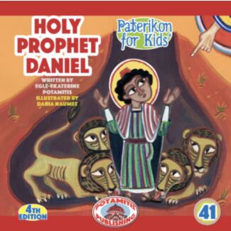 Holy Prophet Daniel (Paterikon for kids #41)