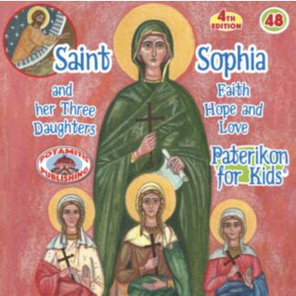 Saint Sophia and Her Three Daughters (Paterikon for kids #48)
