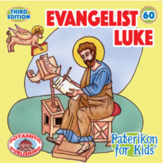 Evangelist Luke (Paterikon for Kids #60)