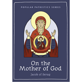 On the Mother of God: Jacob of Serug #19