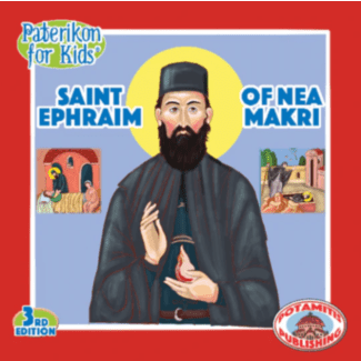 Saint Ephraim of Nea Makri (Paterikon for kids #77)