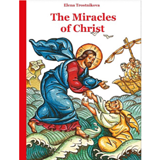 The Miracles of Christ