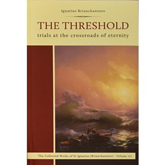 The Threshold, Trials at the Crossroads of Eternity