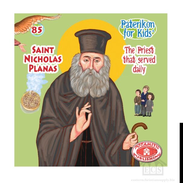 Saint Nicholas Planas (Paterikon for kids)