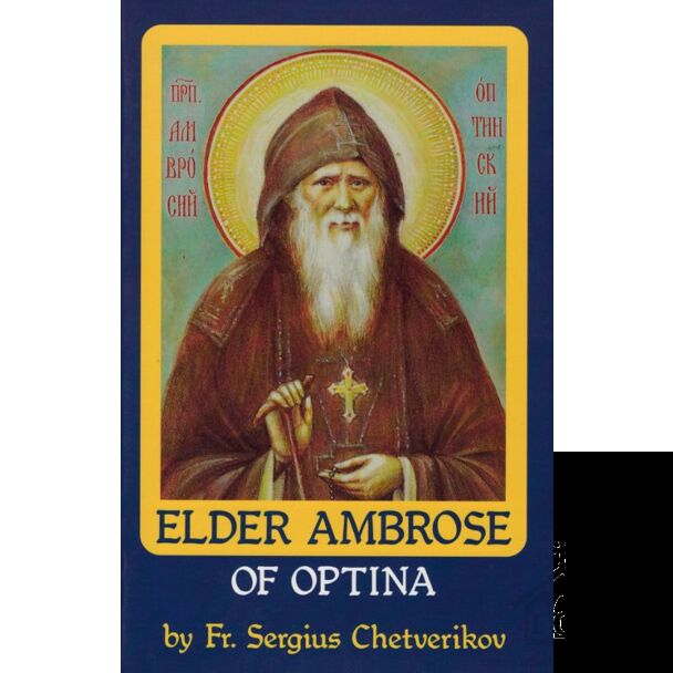 Elder Ambrose of Optina