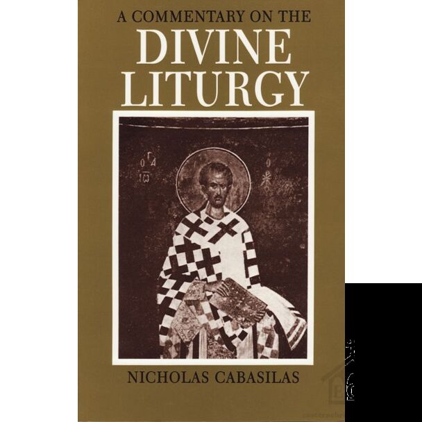 A Commentary on the Divine Liturgy