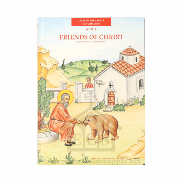 Friends of Christ - April