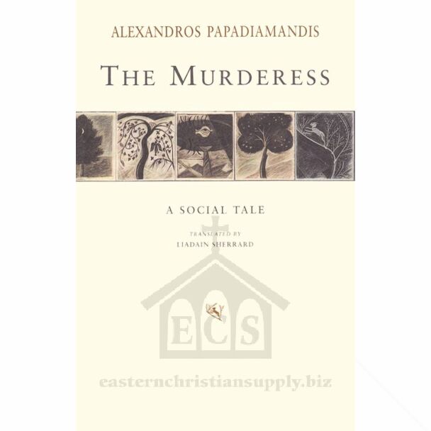The Murderess: A Social Tale