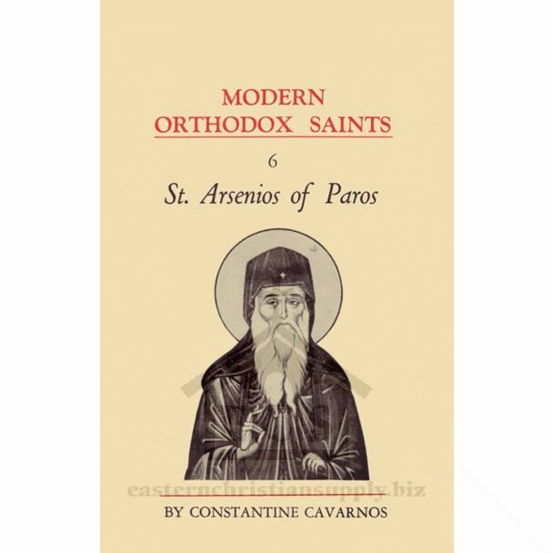 Modern Orthodox Saints, Vol. 6: St. Arsenios of Paros