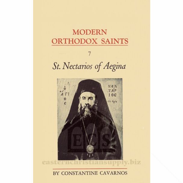 Modern Orthodox Saints, Vol. 7: St. Nectarios of Aegina
