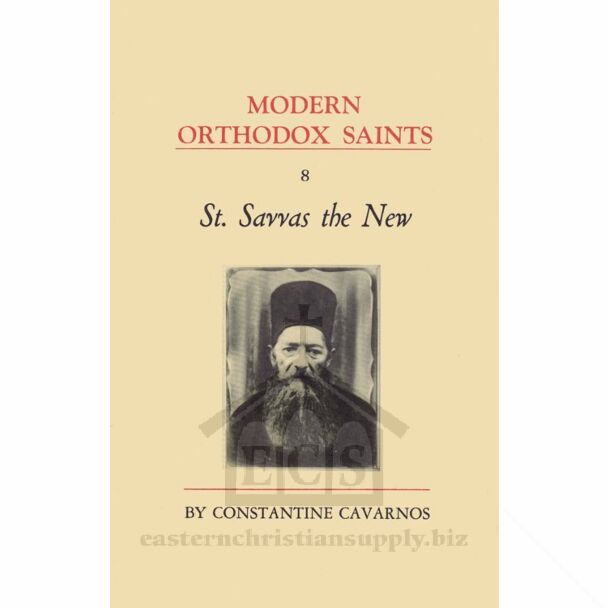 Modern Orthodox Saints, Vol. 8: St. Savvas the New