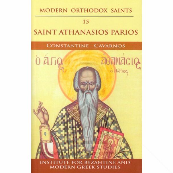 Modern Orthodox Saints, Vol. 15: Saint Athanasios Parios