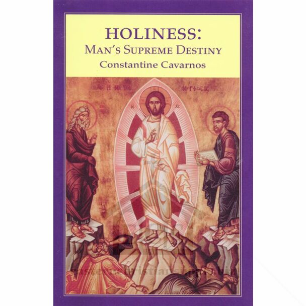 Holiness: Man’s Supreme Destiny (soft cover)