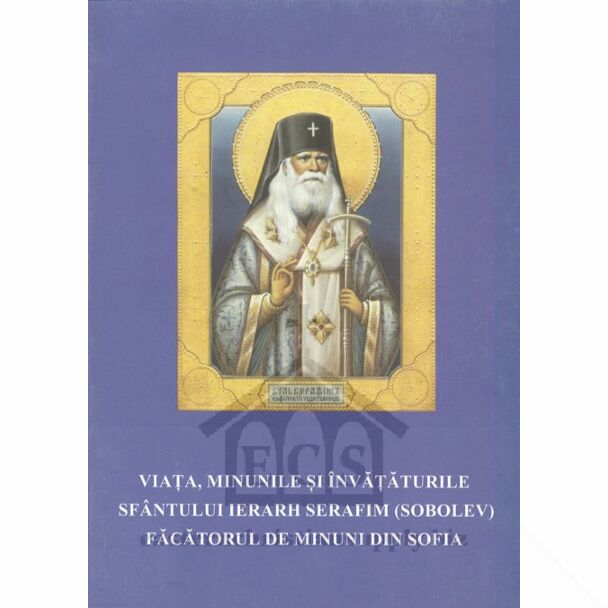 Viața, Minunile și Învățăturile Sfântului Ierarh Serafim (Sobolev), Făcătorul de Minuni din Sofia