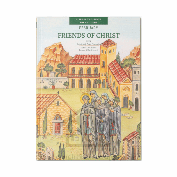 Friends of Christ - February