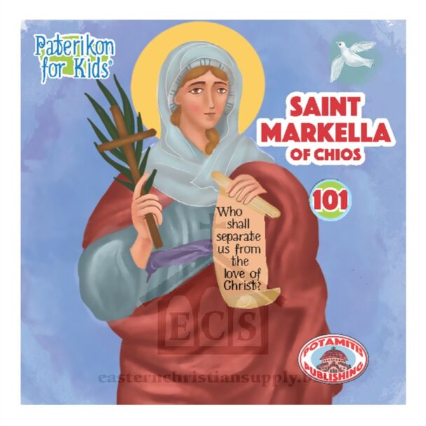 Saint Markella of Chios (Paterikon for kids)