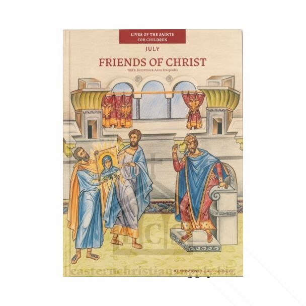 Friends of Christ - July