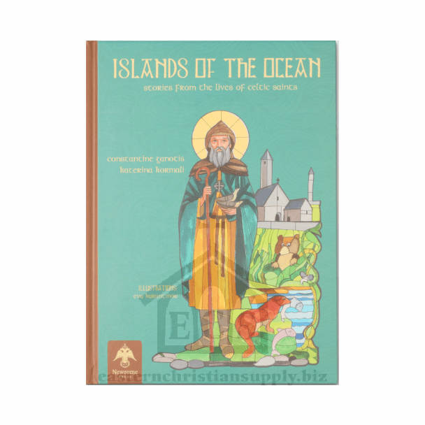 Island of the Ocean - Stories from the lives of the Celtic Saints