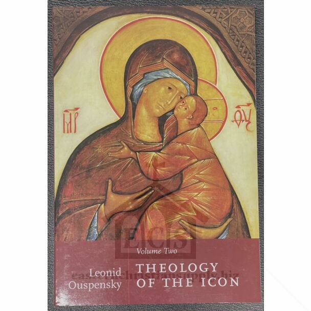 Theology of the Icon (Vol. 2)