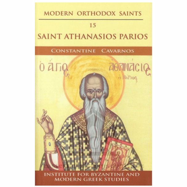 Modern Orthodox Saints Vol. 15: Saint Athanasios Parios