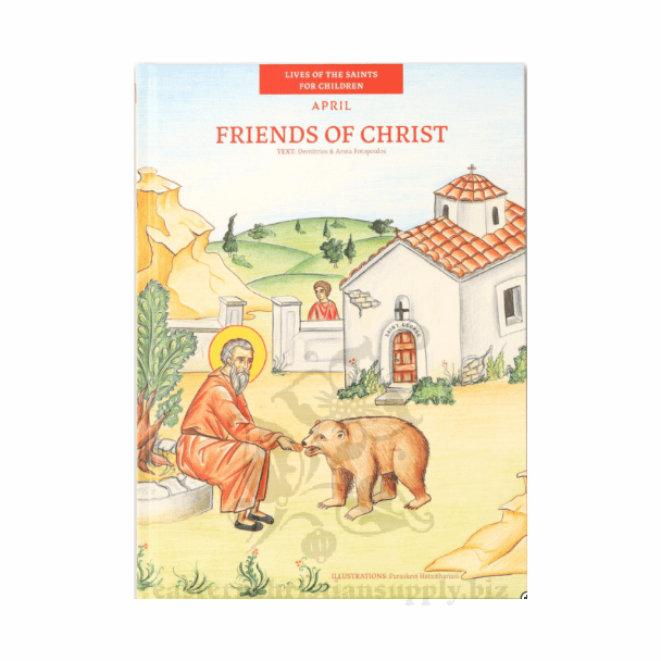 Friends of Christ - April