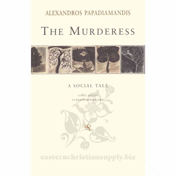 The Murderess: A Social Tale