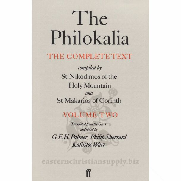 The Philokalia: The Complete Text, Volume II