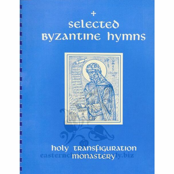 Selected Byzantine Hymns