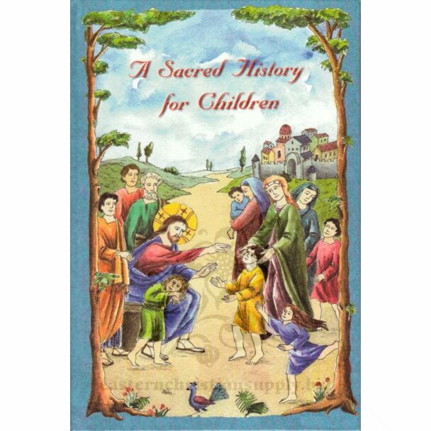 A Sacred History for Children